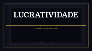 Lucratividade &ndash; (Pago 3)